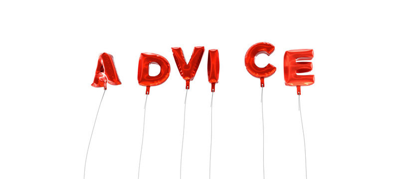 ADVICE - word made from red foil balloons - 3D rendered.  Can be used for an online banner ad or a print postcard.