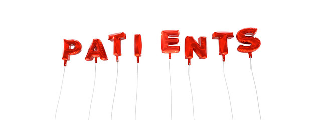 PATIENTS - word made from red foil balloons - 3D rendered.  Can be used for an online banner ad or a print postcard.