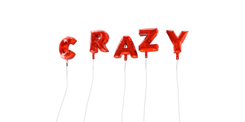 CRAZY - word made from red foil balloons - 3D rendered.  Can be used for an online banner ad or a print postcard.