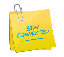 stay connected memo post sign