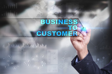 Business is drawing on virtual screen. business to customer concept.