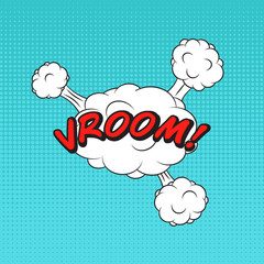 Classic comics book speech sticker VROOM! with cloud bubble and