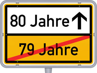 80 Jahre Geburtstag - Jubiläum