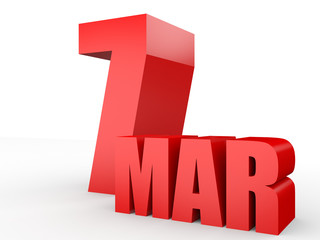 March 7. Text on white background.