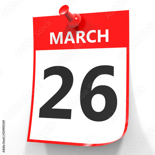 "March 26. Calendar on white background." Stock photo and royalty-free