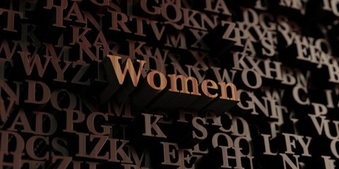 Women - Wooden 3D rendered letters/message.  Can be used for an online banner ad or a print postcard.