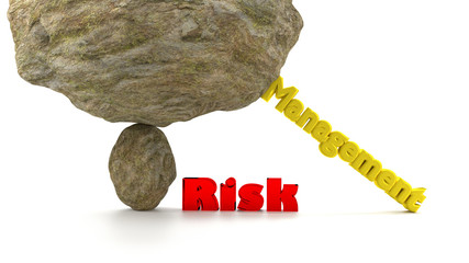 Huge rock on top of a small stone ready to crush the word risk in red supported by the word management to prevent a collapse 3D illustration