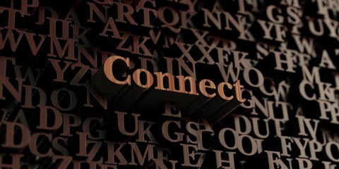 Connect - Wooden 3D rendered letters/message.  Can be used for an online banner ad or a print postcard.