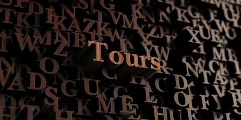Tours - Wooden 3D rendered letters/message.  Can be used for an online banner ad or a print postcard.