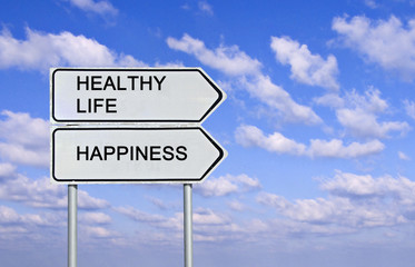 Road signs to healthy life and happiness
