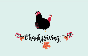 Thanksgiving day card with maple leave and turkey icon. Thanksgiving lettering. Vector illustration