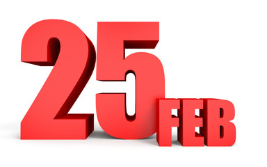 February 25. Text on white background.