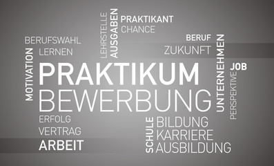 Schild mit Praktikum Bewerbung Karriere Ausbildung