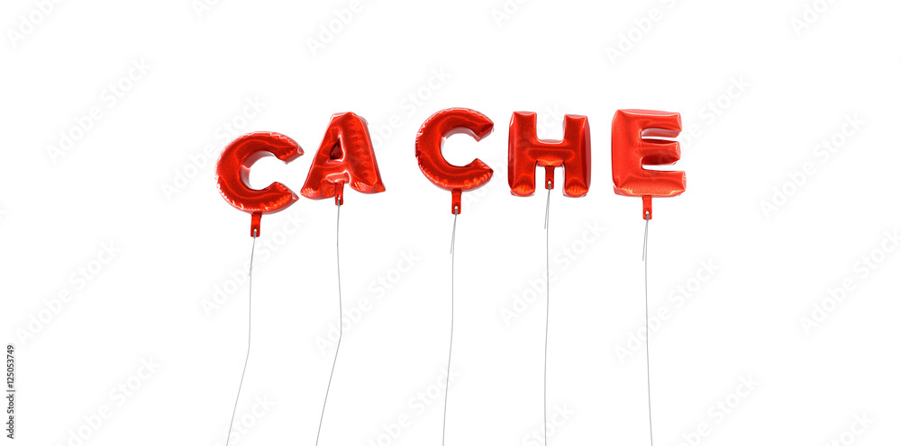 Fototapete cache - word made from red foil balloons - 3d rendered. can be used for an online banner ad or a pri
