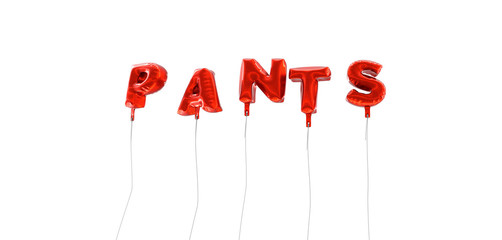 PANTS - word made from red foil balloons - 3D rendered.  Can be used for an online banner ad or a print postcard.