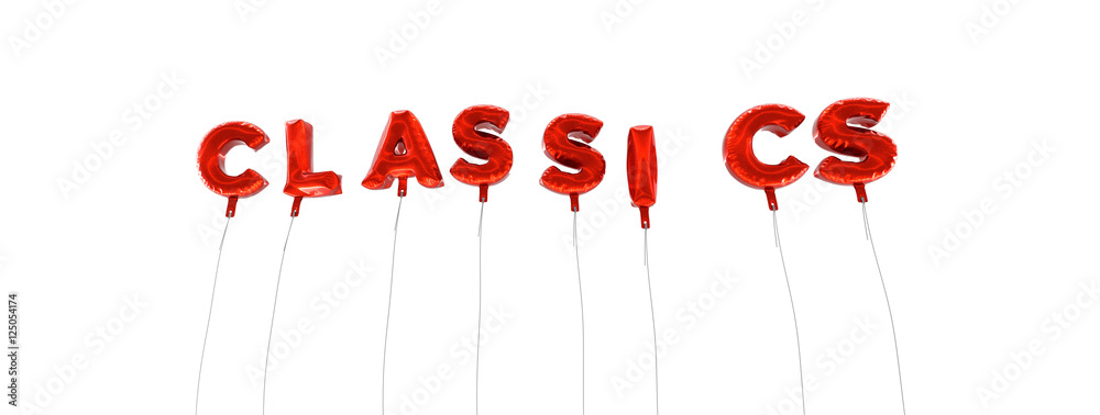 Fototapete classics - word made from red foil balloons - 3d rendered. can be used for an online banner ad or a 
