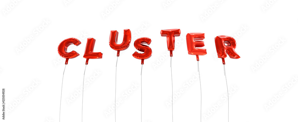 Fototapete cluster - word made from red foil balloons - 3d rendered. can be used for an online banner ad or a p