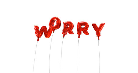 WORRY - word made from red foil balloons - 3D rendered.  Can be used for an online banner ad or a print postcard.