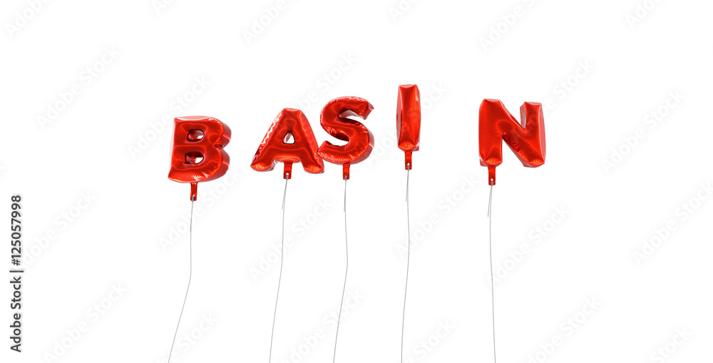 Fototapete basin - word made from red foil balloons - 3d rendered. can be used for an online banner ad or a pri
