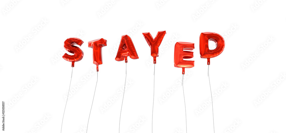 Fototapete stayed - word made from red foil balloons - 3d rendered. can be used for an online banner ad or a pr