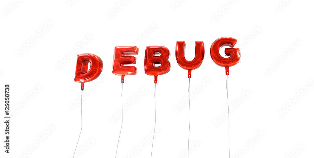 Fototapete debug - word made from red foil balloons - 3d rendered. can be used for an online banner ad or a pri