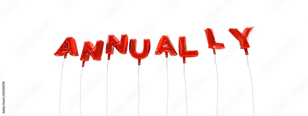 Fototapete annually - word made from red foil balloons - 3d rendered. can be used for an online banner ad or a 