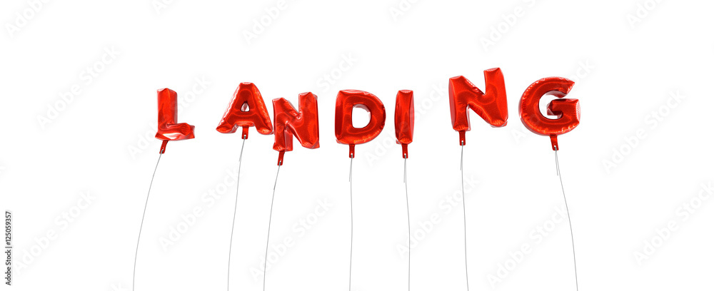 Fototapete landing - word made from red foil balloons - 3d rendered. can be used for an online banner ad or a p