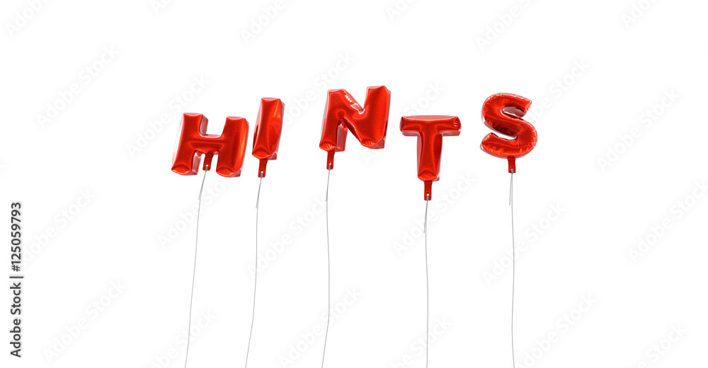 Fototapete hints - word made from red foil balloons - 3d rendered. can be used for an online banner ad or a pri