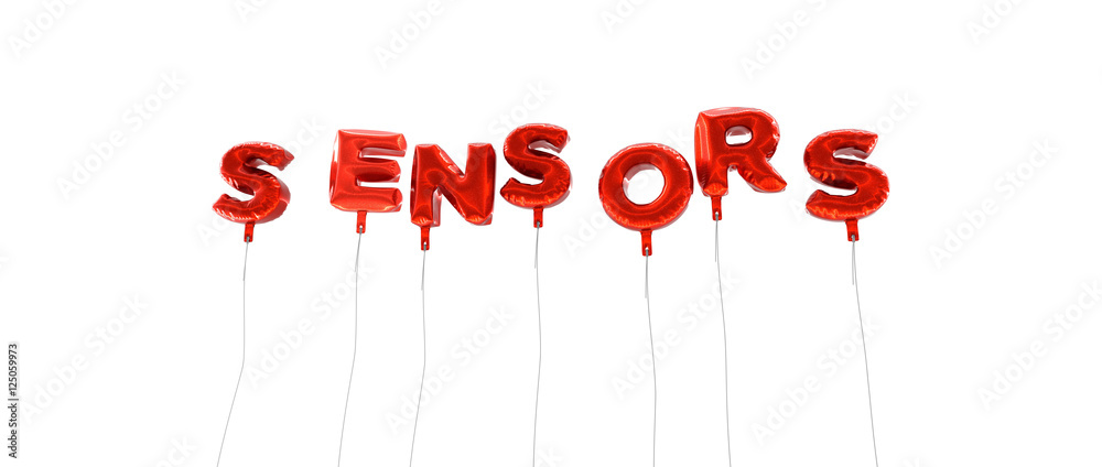 Fototapete sensors - word made from red foil balloons - 3d rendered. can be used for an online banner ad or a p