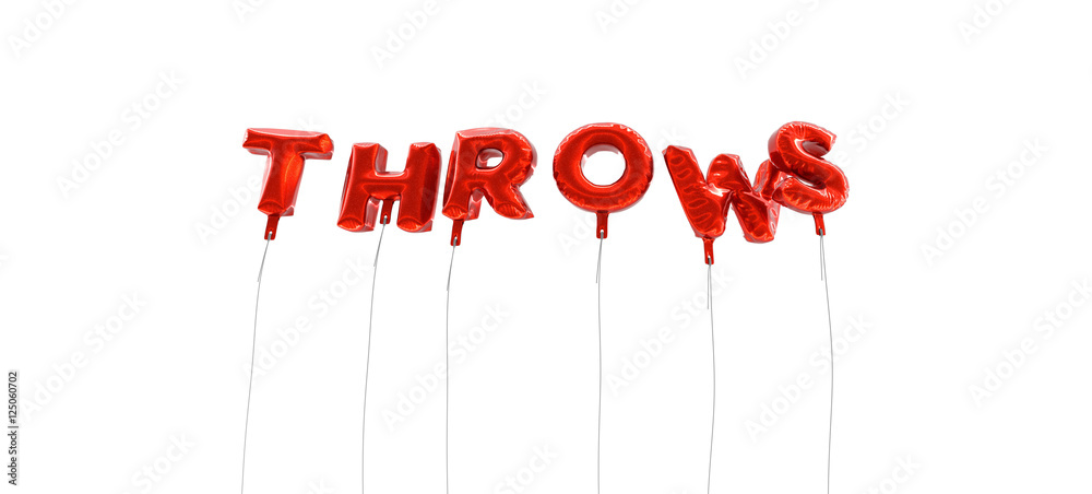 Fototapete throws - word made from red foil balloons - 3d rendered. can be used for an online banner ad or a pr