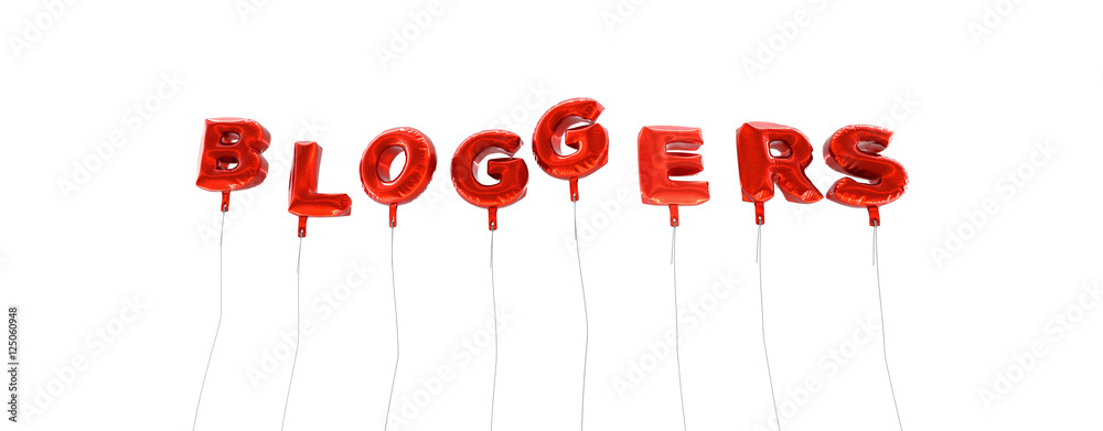 Fototapete bloggers - word made from red foil balloons - 3d rendered. can be used for an online banner ad or a 