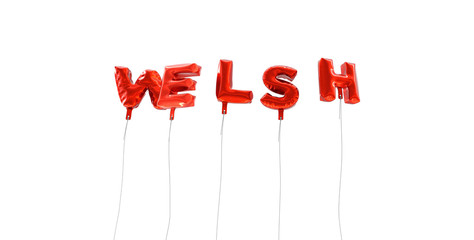 WELSH - word made from red foil balloons - 3D rendered.  Can be used for an online banner ad or a print postcard.