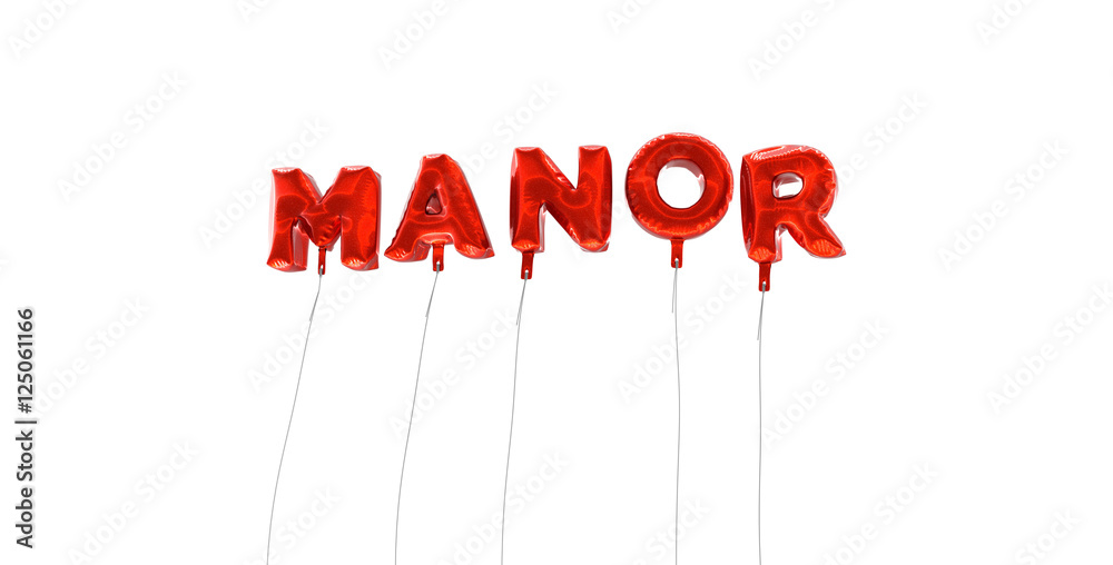 Fototapete manor - word made from red foil balloons - 3d rendered. can be used for an online banner ad or a pri