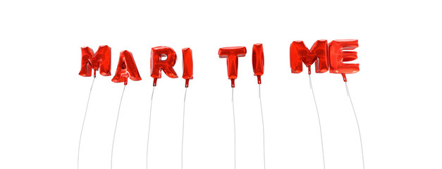 MARITIME - word made from red foil balloons - 3D rendered.  Can be used for an online banner ad or a print postcard.