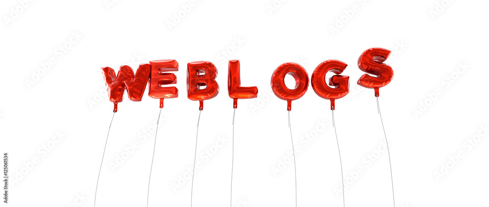 Fototapete weblogs - word made from red foil balloons - 3d rendered. can be used for an online banner ad or a p