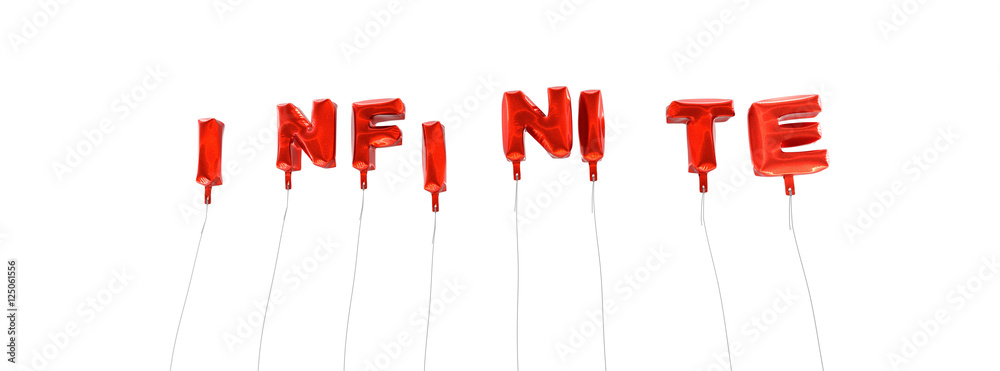 Fototapete infinite - word made from red foil balloons - 3d rendered. can be used for an online banner ad or a 