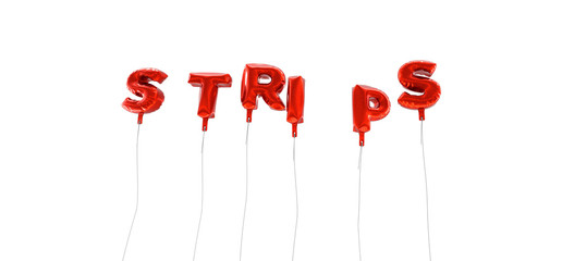 STRIPS - word made from red foil balloons - 3D rendered.  Can be used for an online banner ad or a print postcard.