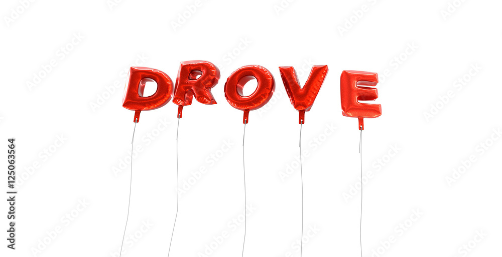 Fototapete drove - word made from red foil balloons - 3d rendered. can be used for an online banner ad or a pri