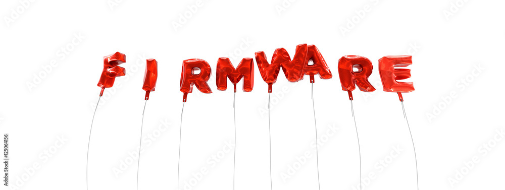 Fototapete firmware - word made from red foil balloons - 3d rendered. can be used for an online banner ad or a 