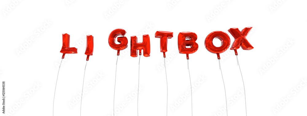 Fototapete lightbox - word made from red foil balloons - 3d rendered. can be used for an online banner ad or a 