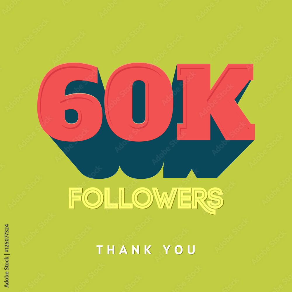 Wall mural Vector thanks design template for network friends and followers. Thank you  card. Image  Social Networks. Web user celebrates a large number of subscribers or 