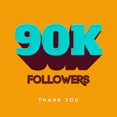 Vector thanks design template for network friends and followers. Thank you  card. Image  Social Networks. Web user celebrates a large number of subscribers or 