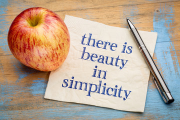 There is beauty in simplicity