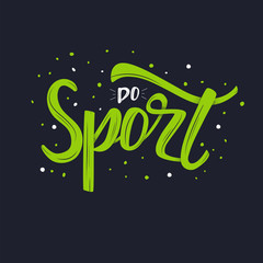 sport Handwritten lettering with text 