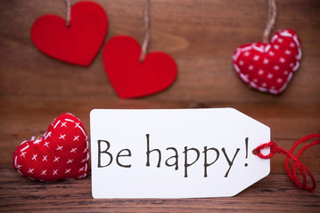 Read Hearts, Label, Text Be Happy