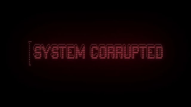 ASCII Text Reveal SYSTEM CORRUPTED Digital Red