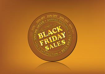 Black Friday Sales rubber label / stamp on background. Special Offer; 100% satisfaction; Big Savings, delivery Discounts.