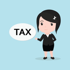Business Woman concept by message is tax