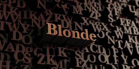 Blonde - Wooden 3D rendered letters/message.  Can be used for an online banner ad or a print postcard.
