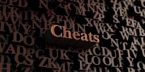 Cheats - Wooden 3D rendered letters/message.  Can be used for an online banner ad or a print postcard.